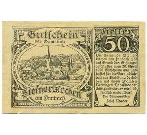 50 геллеров 1920 года Австрия — Штайнеркирхен ам Иннбах (Нотгельд) — Фото №1