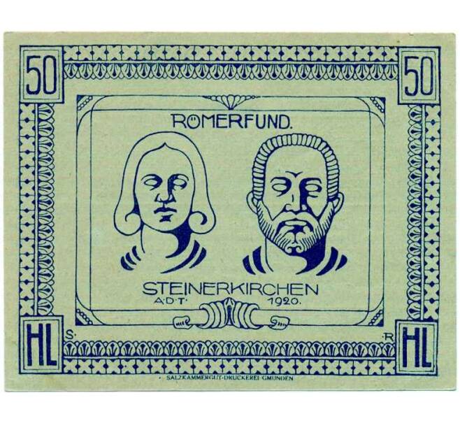 Банкнота 50 геллеров 1920 года Австрия — Коммуна Штайнеркирхен-на-Трауне (Нотгельд) (Артикул: B2-13972) — Фото №2