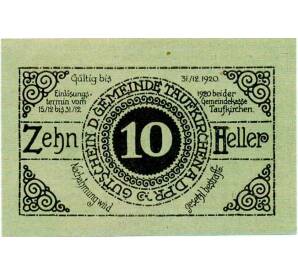 10 геллеров 1920 года Австрия — Коммуна Тауфкирхен-на-Праме (Нотгельд) — Фото №1