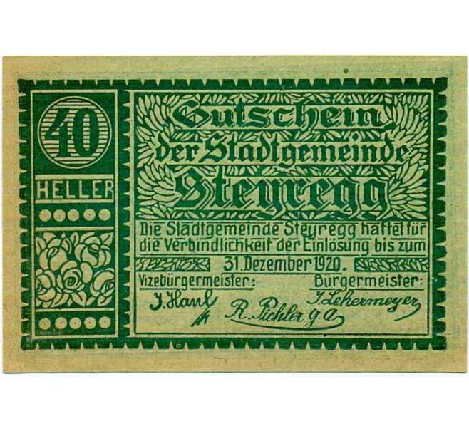 Банкнота 40 геллеров 1920 года Австрия — Штайрег (Нотгельд) (Артикул: B2-14052) — Фото №1