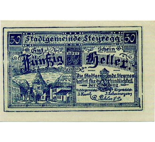 Банкнота 50 геллеров 1920 года Австрия — Штайрег (Нотгельд) (Артикул: B2-14058) — Фото №1