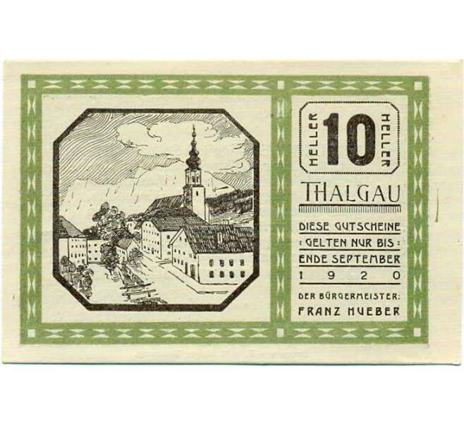 Банкнота 10 геллеров 1920 года Австрия — Коммуна Тальгау (Нотгельд) (Артикул: B2-14088) — Фото №1