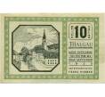 Банкнота 10 геллеров 1920 года Австрия — Коммуна Тальгау (Нотгельд) (Артикул: B2-14091) — Фото №1