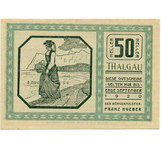 Банкнота 50 геллеров 1920 года Австрия — Коммуна Тальгау (Нотгельд) (Артикул: B2-14093) — Фото №1