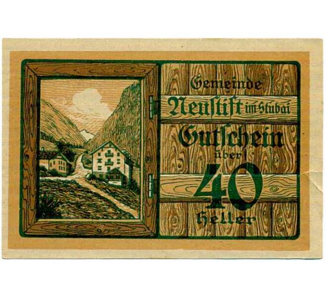Банкнота 40 геллеров 1920 года Австрия — Нойштифт (Нотгельд) (Артикул: B2-14244) — Фото №1