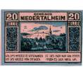Банкнота 20 геллеров 1920 года Австрия — Нидерергайм (Нотгельд) (Артикул: B2-14270) — Фото №1