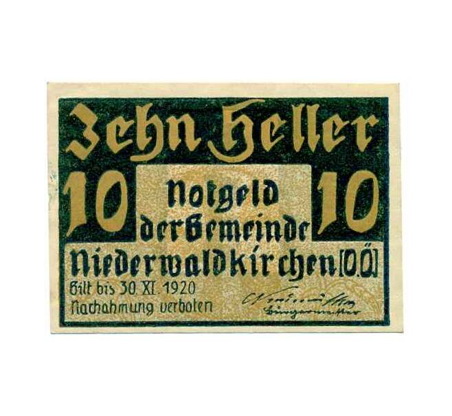 Банкнота 10 геллеров 1920 года Австрия — Нидервальдкирхен (Нотгельд) (Артикул: B2-14271) — Фото №1