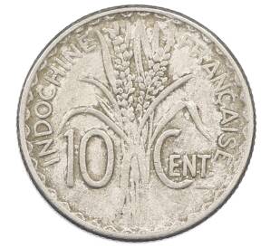 10 сантимов 1941 года Французский Индокитай — Фото №2