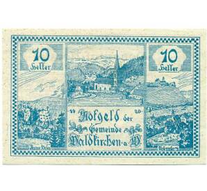 10 геллеров 1920 года Австрия — Вальдкирхен (Нотгельд) — Фото №1