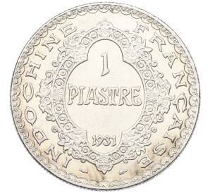 1 пиастр 1931 года Французский Индокитай — Фото №1