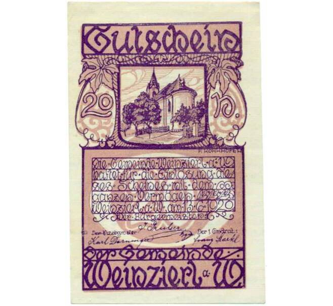 Банкнота 20 геллеров 1920 года Австрия — Вайнцирль-ам-Вальде (Нотгельд) (Артикул: B2-14572) — Фото №1