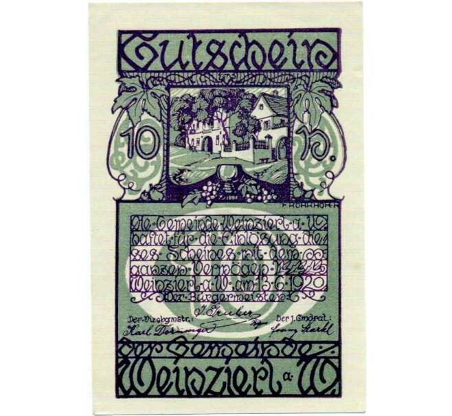 Банкнота 10 геллеров 1920 года Австрия — Вайнцирль-ам-Вальде (Нотгельд) (Артикул: B2-14574) — Фото №1