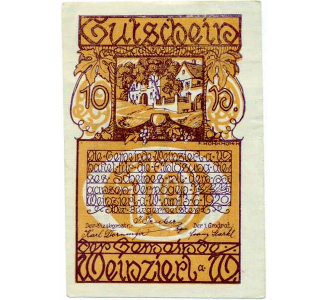 Банкнота 10 геллеров 1920 года Австрия — Вайнцирль-ам-Вальде (Нотгельд) (Артикул: B2-14575) — Фото №1