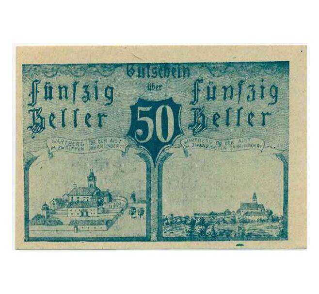 Банкнота 50 геллеров 1920 года Австрия — Коммуна Вартберг-об-дер-Айст (Нотгельд) (Артикул: B2-14603) — Фото №1