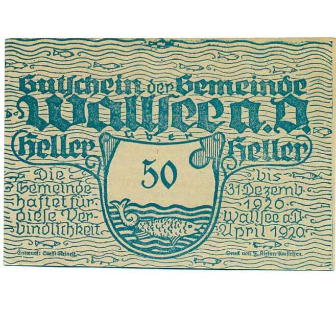 Банкнота 50 геллеров 1920 года Австрия — Вальзее (Нотгельд) (Артикул: B2-14617) — Фото №1