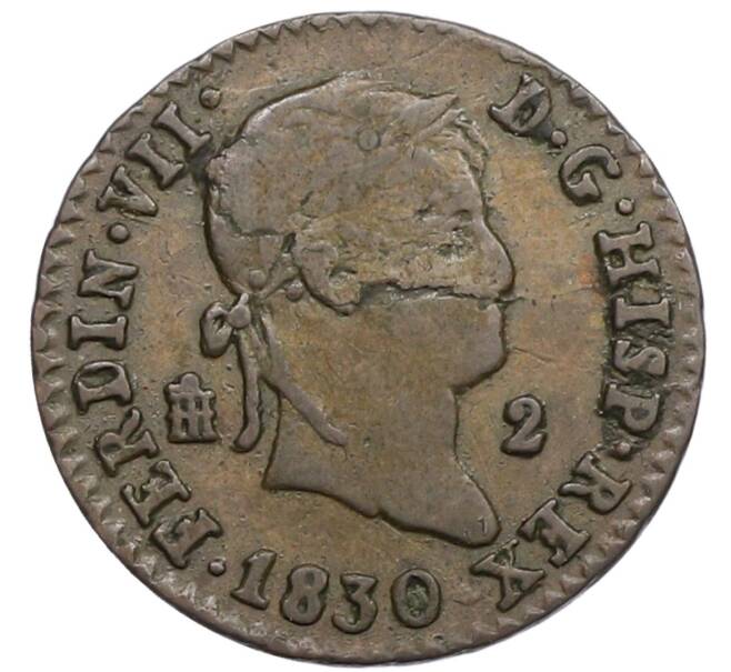Монета 2 мараведи 1830 года Испания (Артикул: K10-4495) — Фото №1