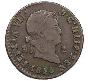 2 мараведи 1830 года Испания — Фото №1