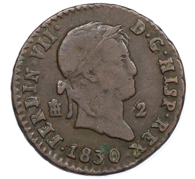 Монета 2 мараведи 1830 года Испания (Артикул: K10-4517) — Фото №1