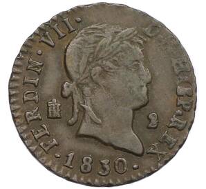 2 мараведи 1830 года Испания — Фото №1