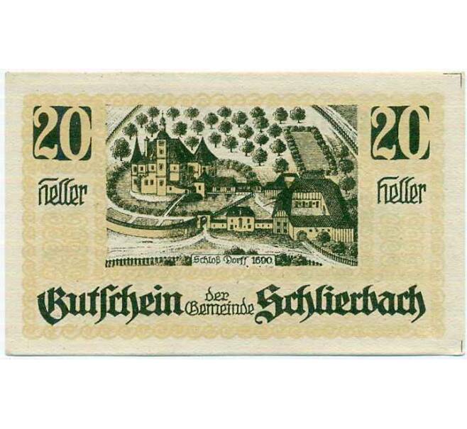 Банкнота 20 геллеров 1920 года Австрия — Коммуна Шлирбах (Нотгельд) (Артикул: B2-14674) — Фото №2