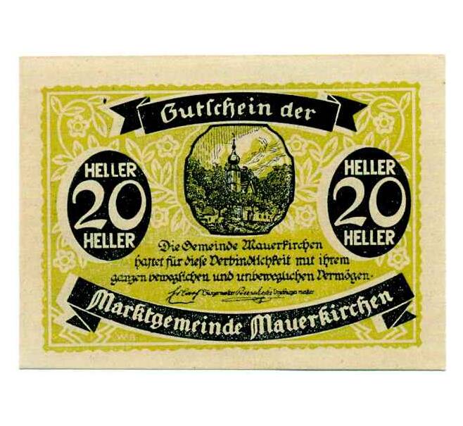 Банкнота 20 геллеров 1920 года Австрия — Коммуна Мауэркирхен (Нотгельд) (Артикул: B2-14727) — Фото №1