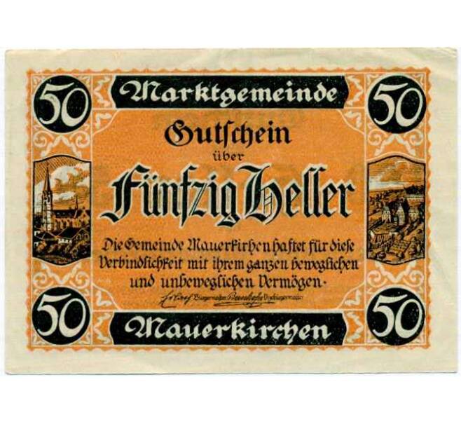 Банкнота 50 геллеров 1920 года Австрия — Коммуна Мауэркирхен (Нотгельд) (Артикул: B2-14729) — Фото №1