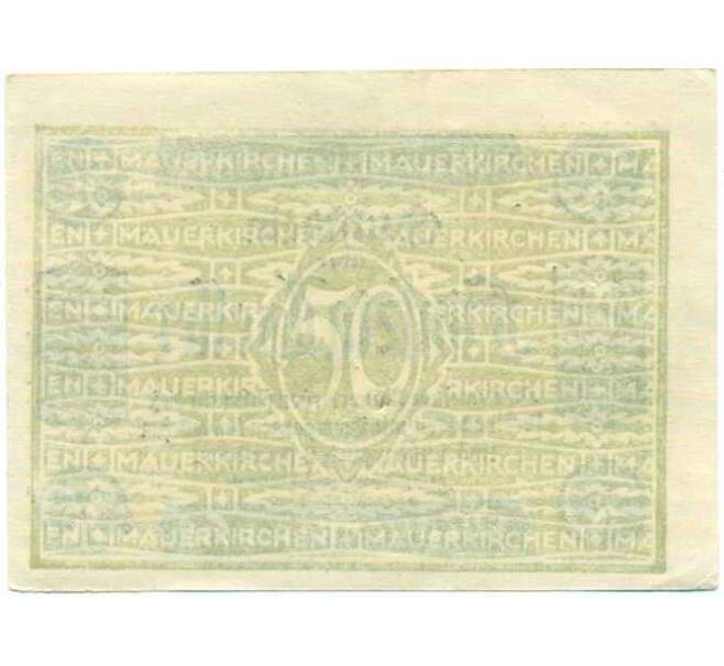 Банкнота 50 геллеров 1920 года Австрия — Коммуна Мауэркирхен (Нотгельд) (Артикул: B2-14730) — Фото №2