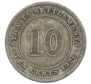 10 центов 1926 года Стрейтс Сетлментс — Фото №1