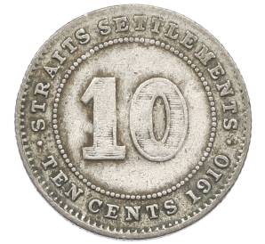 10 центов 1910 года Стрейтс Сетлментс — Фото №1