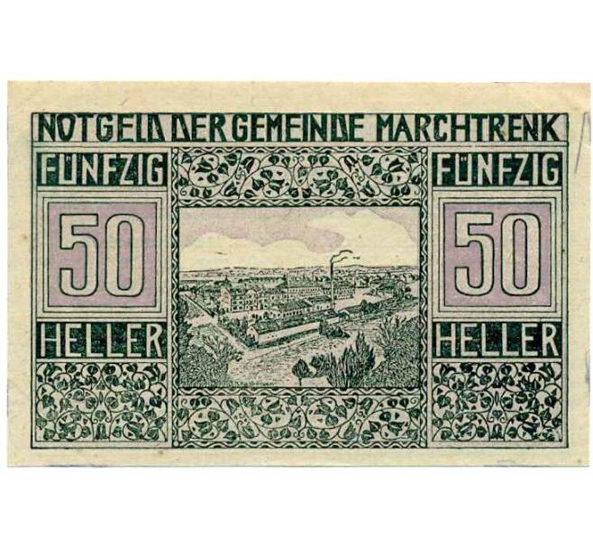 Банкнота 50 геллеров 1920 года Австрия — Мархтренк (Нотгельд) (Артикул: B2-14792) — Фото №1
