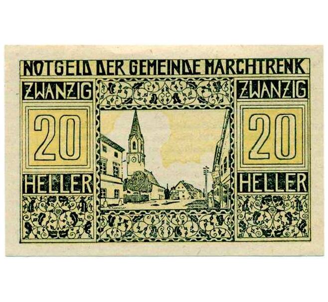 Банкнота 20 геллеров 1920 года Австрия — Мархтренк (Нотгельд) (Артикул: B2-14804) — Фото №1