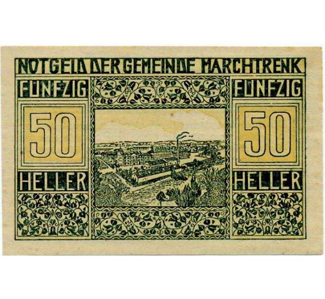 Банкнота 50 геллеров 1920 года Австрия — Мархтренк (Нотгельд) (Артикул: B2-14808) — Фото №1