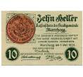 Банкнота 10 геллеров 1920 года Австрия — Мархег (Нотгельд) (Артикул: B2-14812) — Фото №1