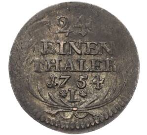 1/24 талера 1754 года Саксония — Фото №1