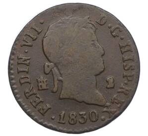 2 мараведи 1830 года Испания — Фото №1