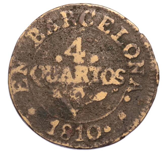 Монета 4 кварто 1810 года Испания — провинция Барселона (Артикул: K4-0739) — Фото №1