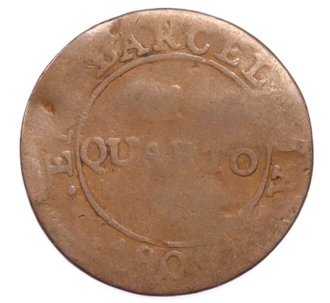 Монета 1 кварто 1809 года Испания — провинция Барселона (Артикул: K4-0743) — Фото №1