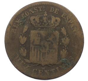 10 сентимо 1878 года Испания — Фото №2