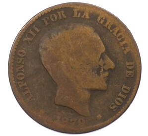 10 сентимо 1879 года Испания — Фото №1