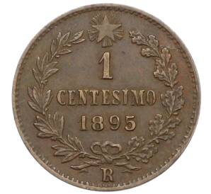 1 чентезимо 1895 года Италия — Фото №1