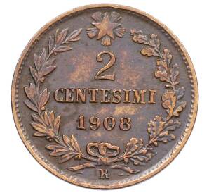 2 чентезимо 1908 года Италия — Фото №1