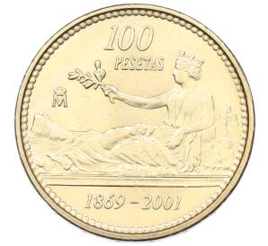 100 песет 2001 года Испания «132 года песете» — Фото №1