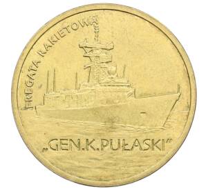 2 злотых 2013 года Польша «Польские суда — Ракетный фрегат Генерал Пулаский» — Фото №1