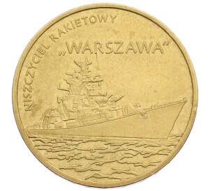 2 злотых 2013 года Польша «Польские суда — Ракетный эсминец Варшава» — Фото №1