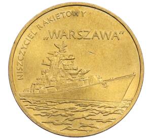 2 злотых 2013 года Польша «Польские суда — Ракетный эсминец Варшава» — Фото №1