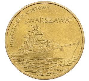 2 злотых 2013 года Польша «Польские суда — Ракетный эсминец Варшава» — Фото №1