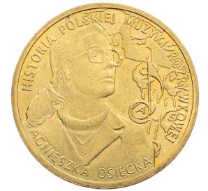 2 злотых 2013 года Польша «История польской музыки — Агнешка Осецкая» — Фото №1