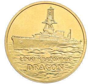 2 злотых 2012 года Польша «Польские суда — Легкий крейсер Дракон»