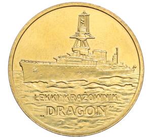 2 злотых 2012 года Польша «Польские суда — Легкий крейсер Дракон»