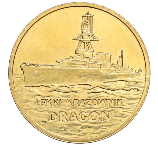 Монета 2 злотых 2012 года Польша «Польские суда — Легкий крейсер Дракон» (Артикул: K10-9818) — Фото №1